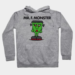 MR F. MONSTER Hoodie